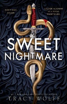 Sweet Nightmare: The Calder Academy 1 (Paperback)