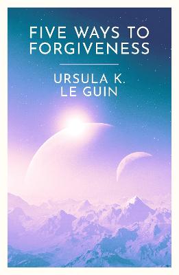 Five Ways To Forgiveness (Paperback)