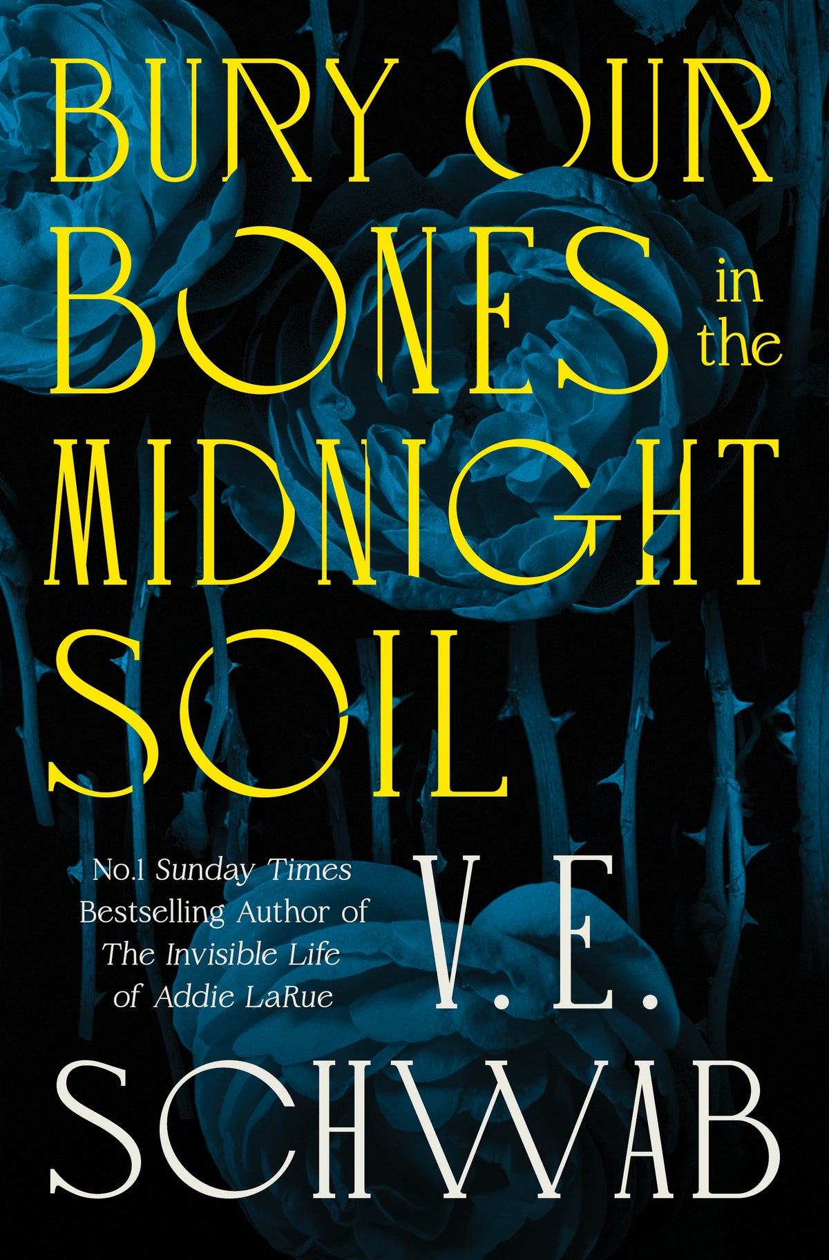 Bury our Bones in the Midnight Soil (Trade Paperback)