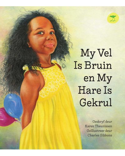 My Vel is Bruin en My Hare is Gekurl (Paperback)