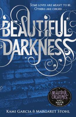 Beautiful Creatures 2: Beautiful Darkness (Paperback)