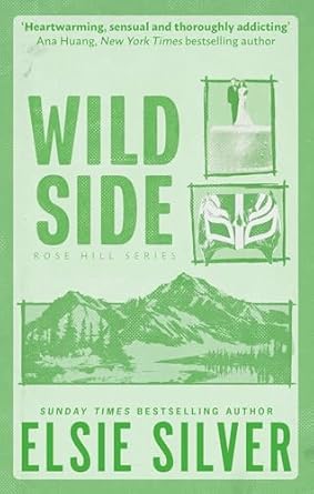 Rose Hill 3: Wild Side (Paperback)
