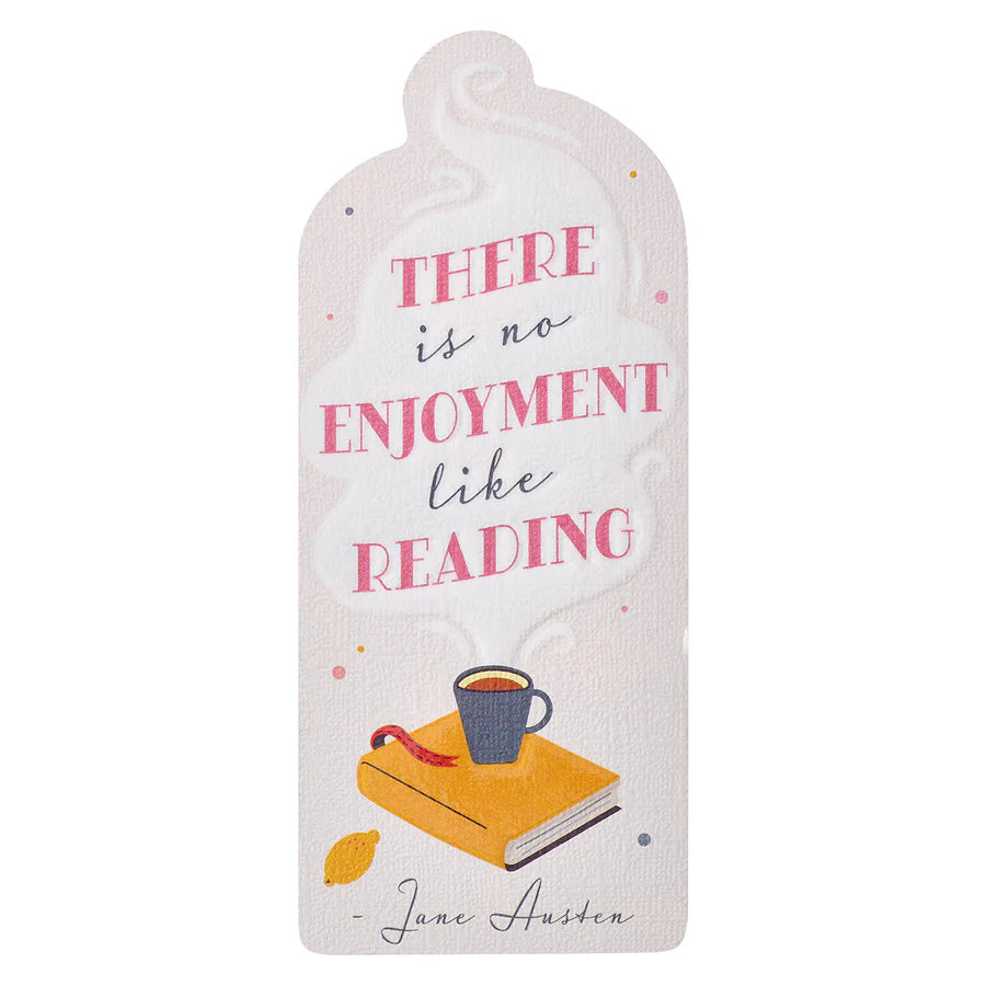 There Is No Enjoyment Like Reading Bookmark
