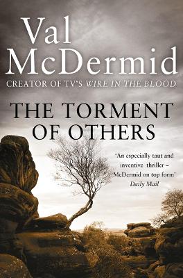 Tony Hill And Carol Jordan 4: The Torment Of Others (Paperback)