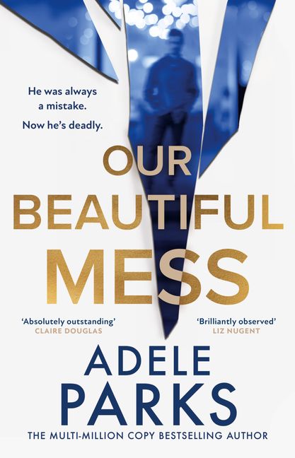 Our Beautiful Mess (Trade Paperback)