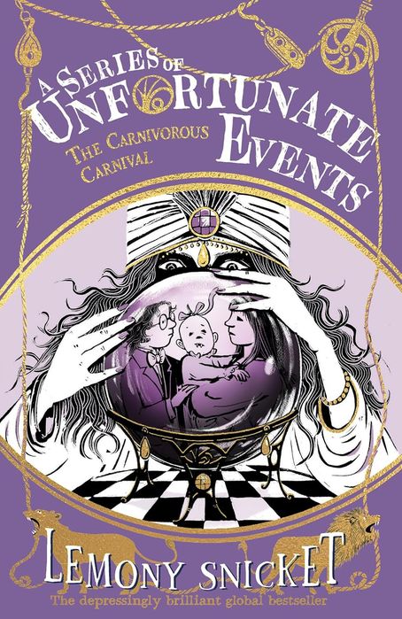 A Series Of Unfortunate Events 9: The Carnivorous Carnival (Paperback)