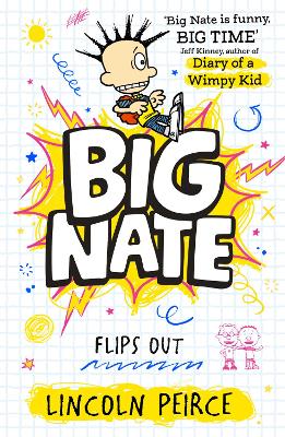 Big Nate 05: Big Nate Flips Out (Paperback)