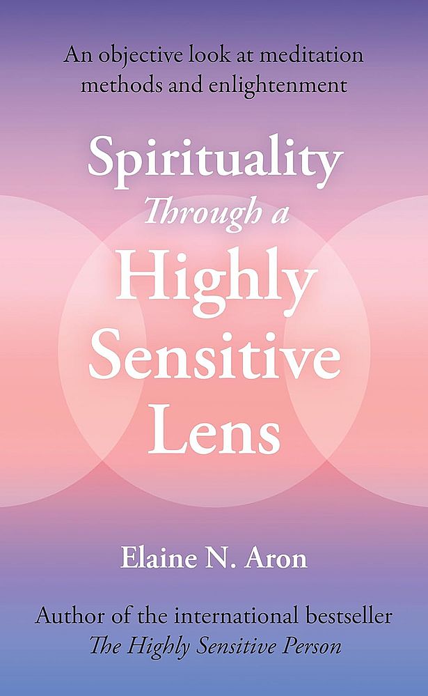 Spirituality Through a Highly Sensitive Lens (Trade Paperback)