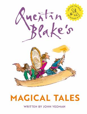 Quentin Blakes Magical Tales