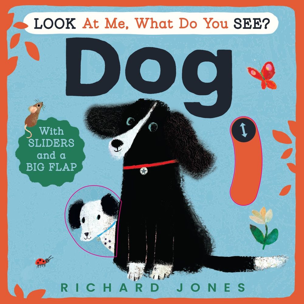 Look At Me What Do You See Dog (Board Book)