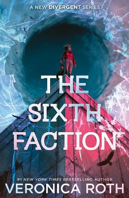 The Sixth Faction (Trade Paperback)