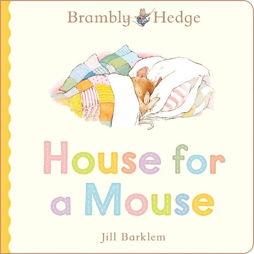 Brambly Hedge House For A Mouse Board Book