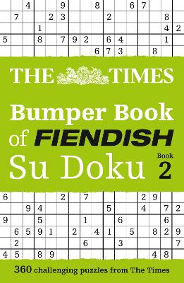 The Times Bumper Book Of Fiendish Su Doku Book 2