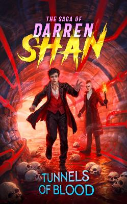 Darren Shan Saga 3: Tunnels of Blood (Paperback)