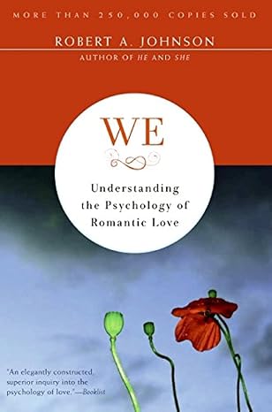 We: Understanding the Psychology of Romantic Love (Paperback)