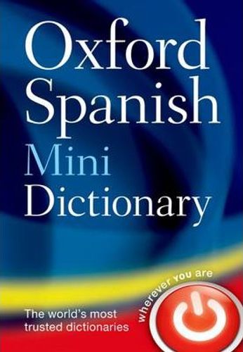 Oxford Spanish Mini Dictionary: 4th Revised Edition (Paperback)