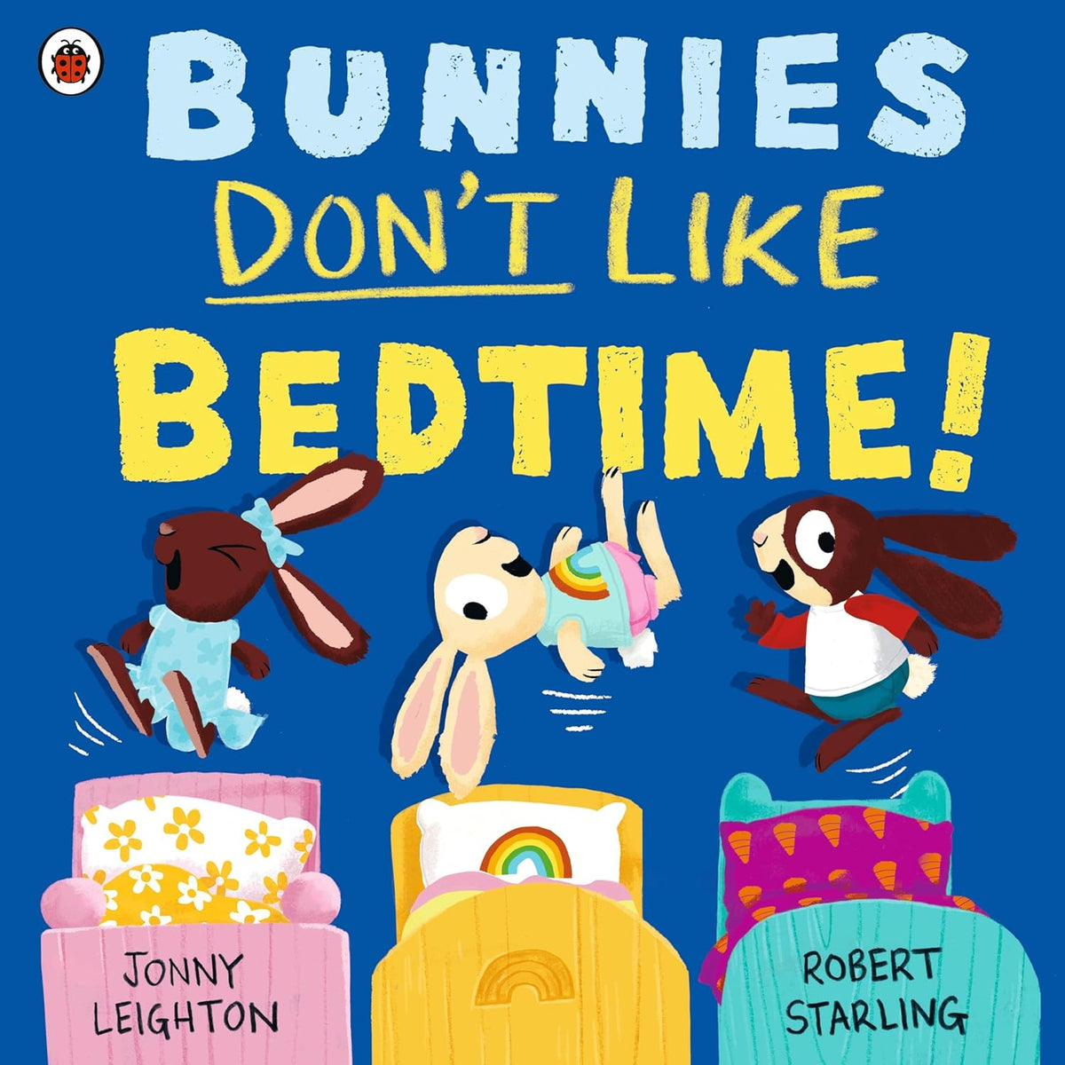 Bunnies Don't Like Bedtime (Paperback)