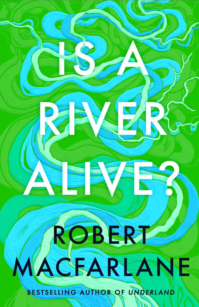 Is A River Alive? (Hardcover)