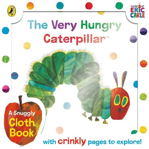 The Very Hungry Caterpillar Cloth Book (Cloth Book)