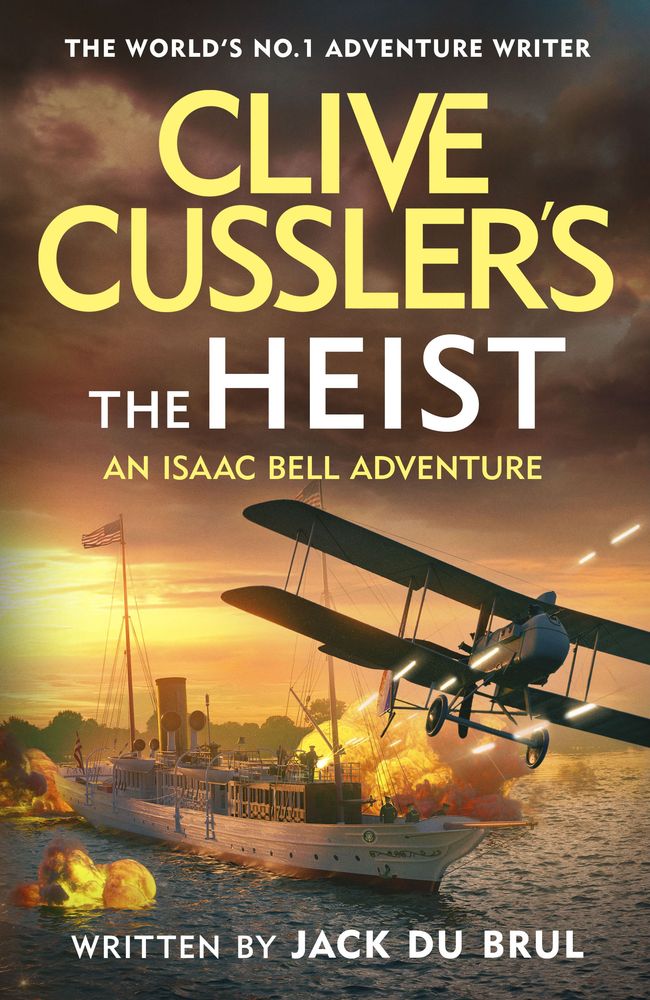 The Heist - Isaac Bell 14 (Trade Paperback)