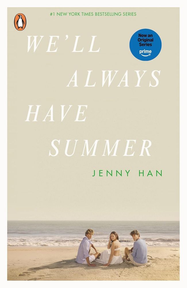 The Summer I Turned Pretty 3: We'll Always Have Summer: TV Tie-In (Paperback)