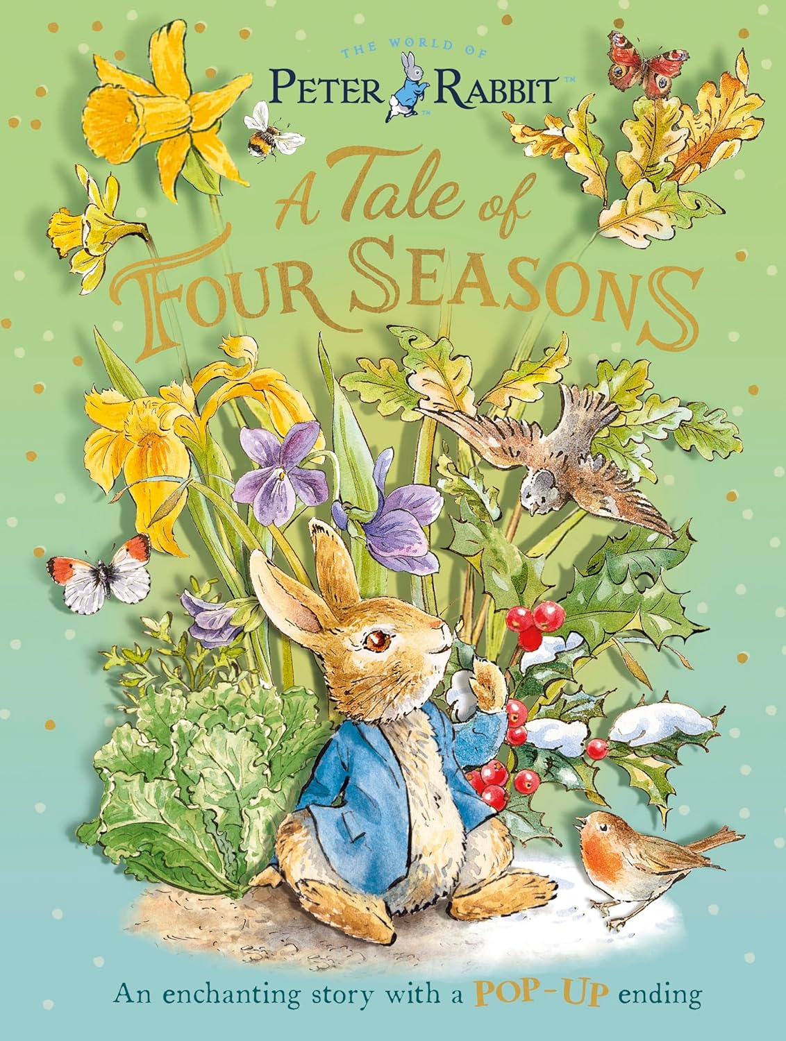 Peter Rabbit: A Tale of Four Seasons (Hardcover)
