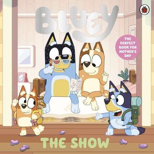 Bluey: The Show (Paperback)