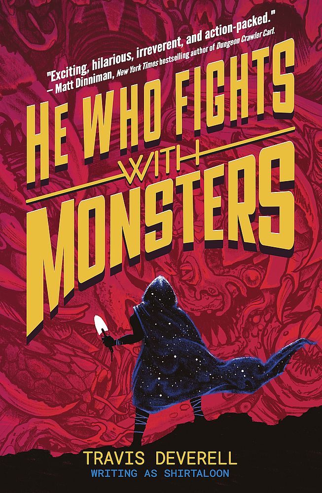 He Who Fights With Monsters 1: Outworlder