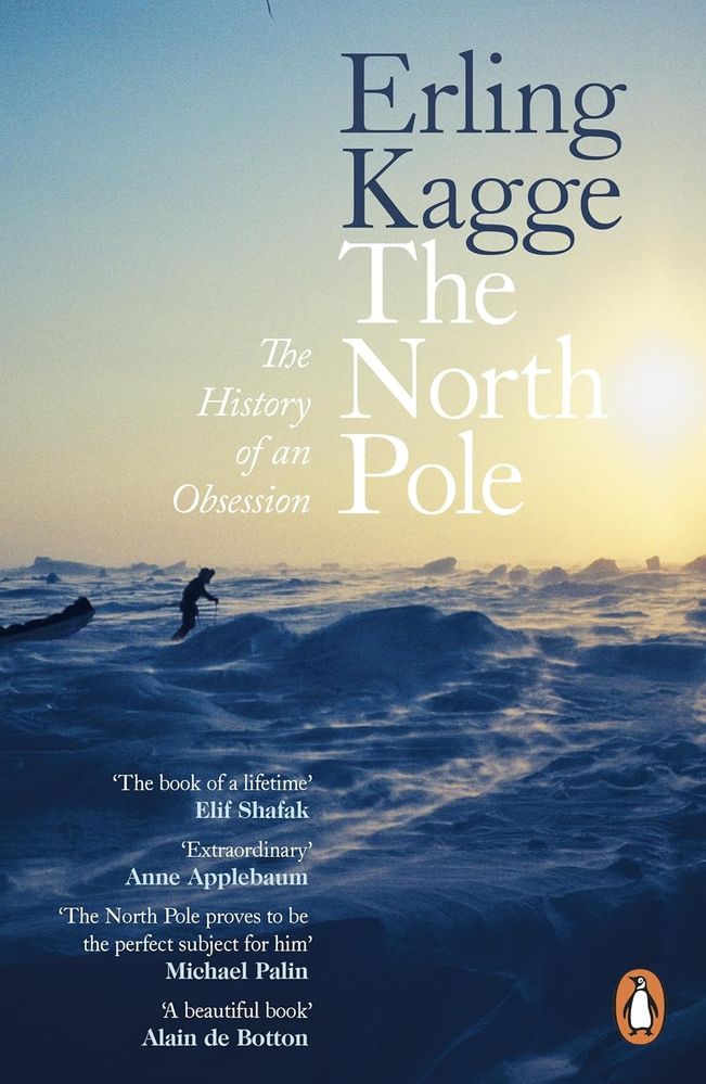 The North Pole: The History of an Obsession (Paperback)