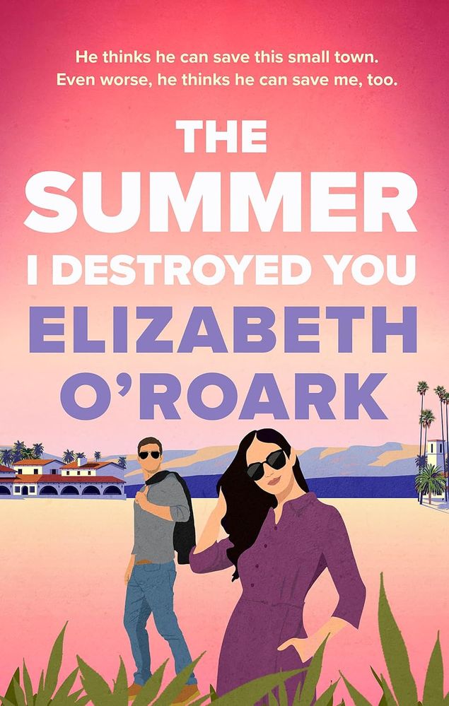 The Summer I Destroyed You (Paperback)
