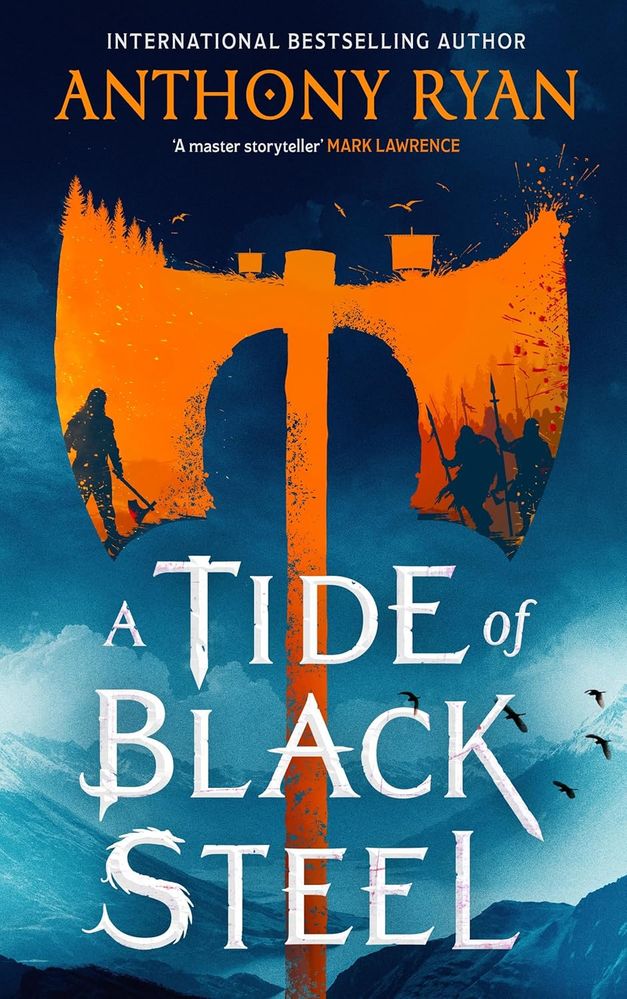 The Age of Wrath 1: A Tide of Black Steel (Paperback)