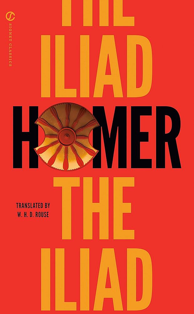 Signet Classics: The Iliad (Paperback)