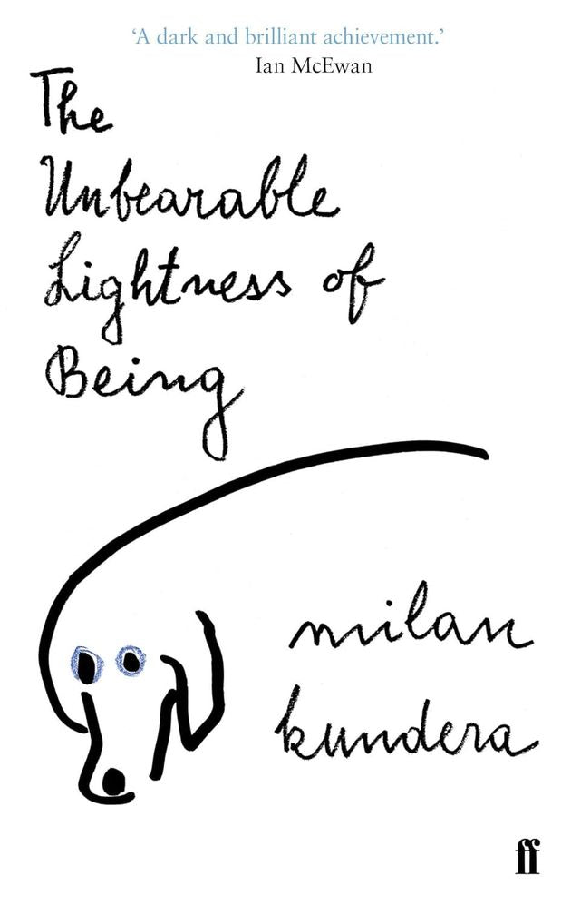 The Unbearable Lightness of Being (Paperback)