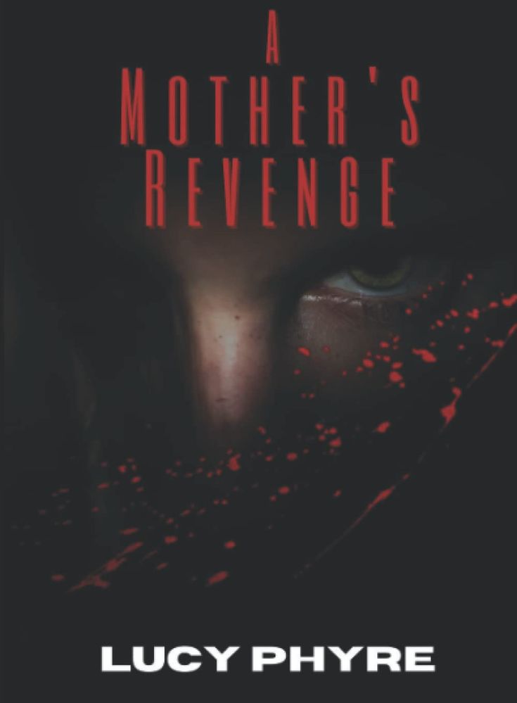 A Mother's Revenge (Paperback)