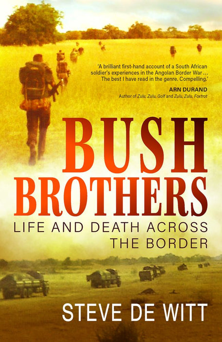 Bush Brothers: Life and Death Across the Border (Paperback)