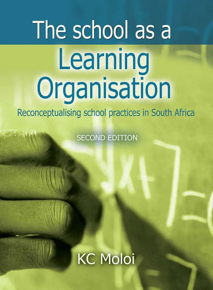 The School As A Learning Organisation Second Edition