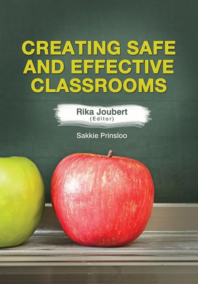 Creating Safe And Effective Classrooms