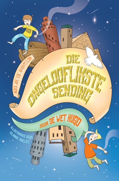 Die Ongelooflikste Sending (Paperback)