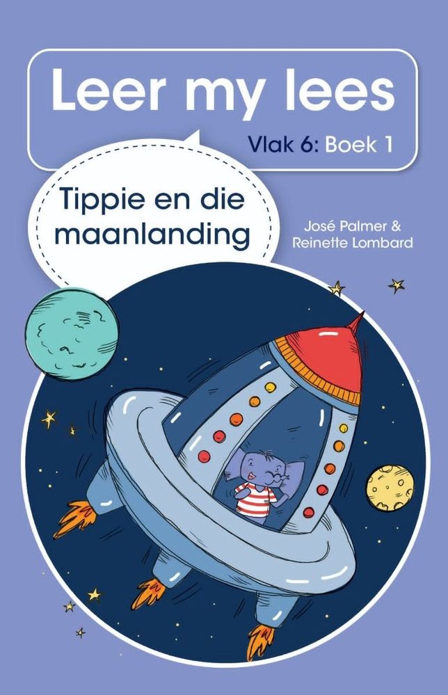 Leer my lees (Vlak 6) 1: Tippie en die Maanlanding (Paperback)