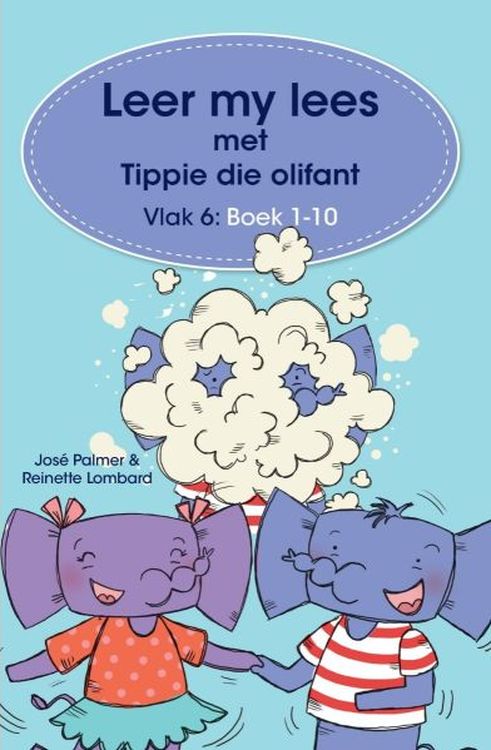 Leer my lees met Tippie die Olifant: Vlak 6 Boek 1-10 (Boekpak)(Paperback)