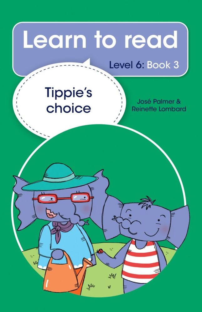 Learn to read (Level 6) 3: Tippie's Choice (Paperback)