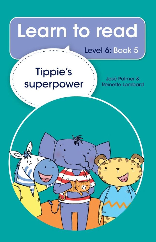 Learn to read (Level 6) 5: Tippie's Superpower (Paperback)