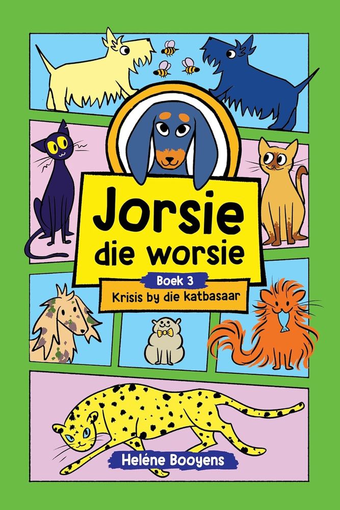 Jorsie die Worsie 3: Krisis by die Katbasaar (Paperback)