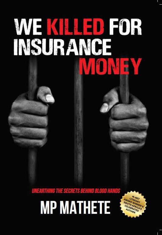 We Killed for Insurance Money