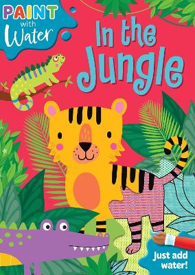 Paint With Water: In The Jungle