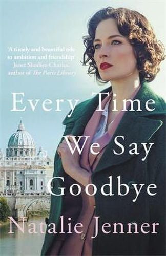 Every Time We Say Goodbye (Trade Paperback)