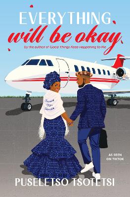 Everything Will Be Okay (Paperback)