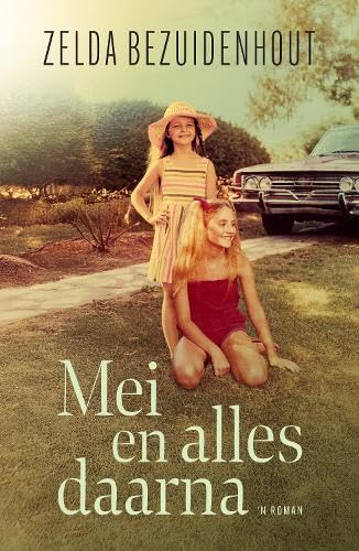 Mei En Alles Daarna (Paperback)