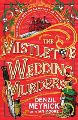Frank Grasby Mysteries 3: The Mistletoe Wedding Murders (Hardcover)