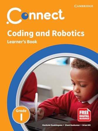 Connect Coding And Robotics Grade 1 Learner's Book